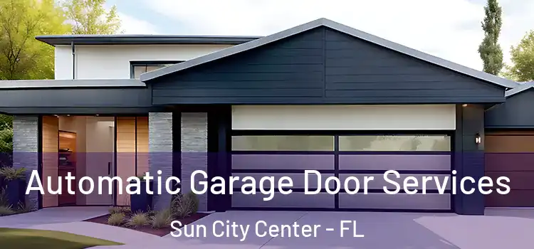  Automatic Garage Door Services Sun City Center - FL