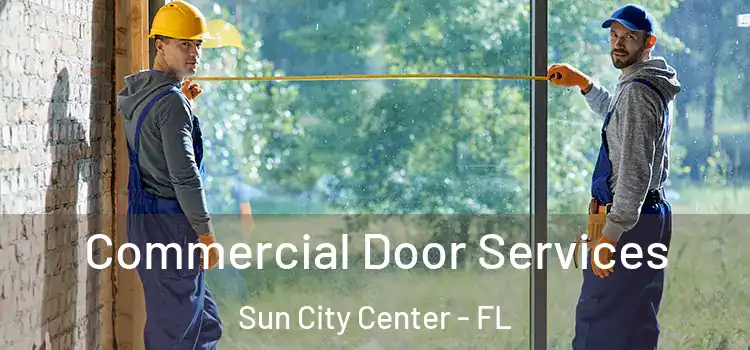  Commercial Door Services Sun City Center - FL