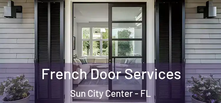  French Door Services Sun City Center - FL